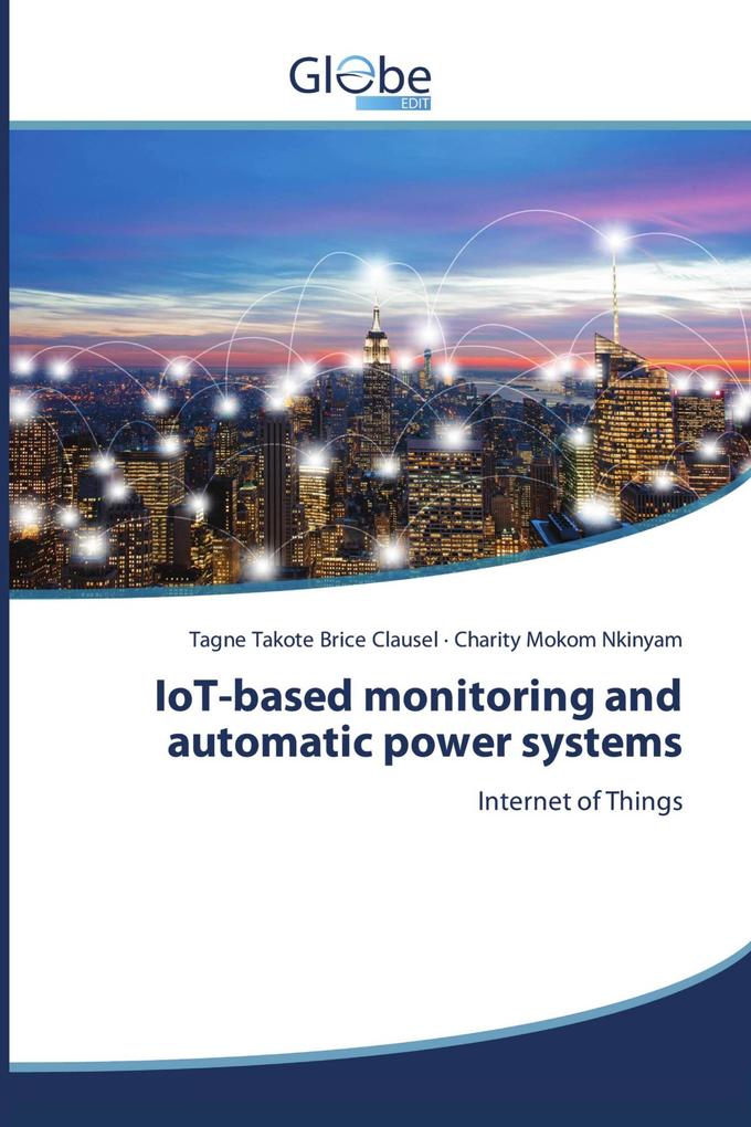 IoT-based monitoring and automatic power systems