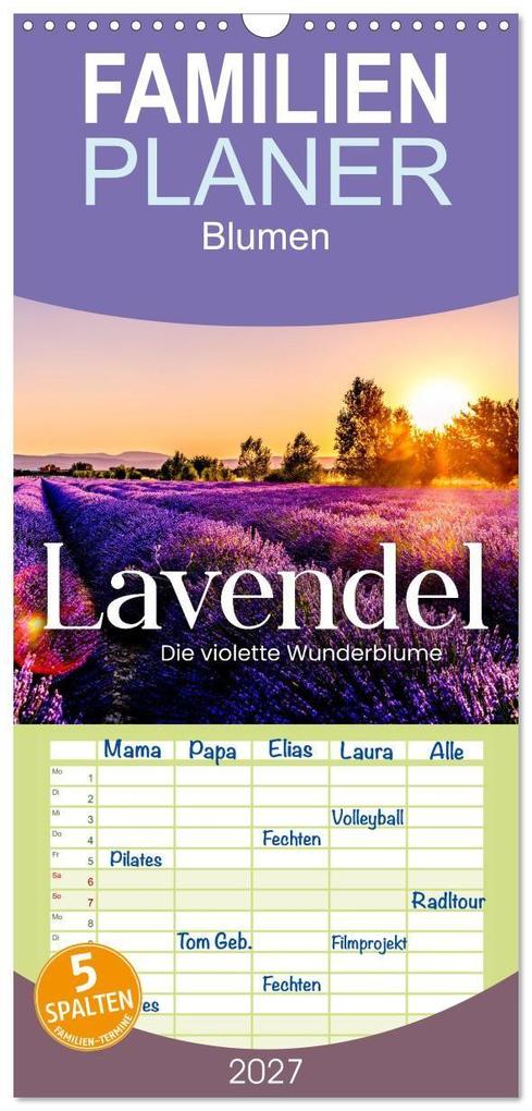 Familienplaner 2027 - Lavendel - Die violette Wunderblume mit 5 Spalten (Wandkalender 21 x 45 cm) CALVENDO