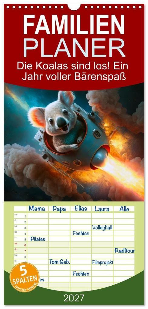 Familienplaner 2027 - Die Koalas sind los! Ein Jahr voller Bärenspaß mit 5 Spalten (Wandkalender 21 x 45 cm) CALVENDO