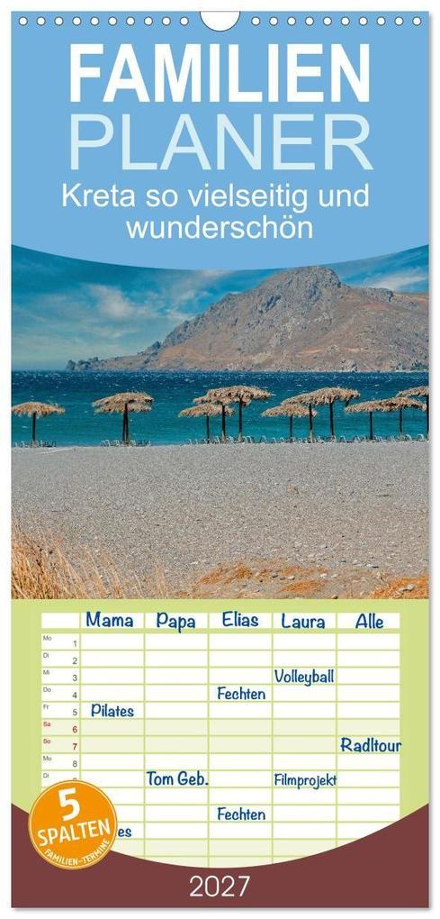Familienplaner 2027 - Kreta so vielseitig und wunderschön mit 5 Spalten (Wandkalender 21 x 45 cm) CALVENDO