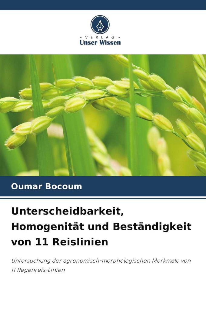 Unterscheidbarkeit Homogenität und Beständigkeit von 11 Reislinien