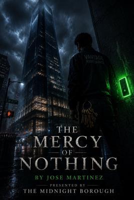 The Mercy Of Nothing