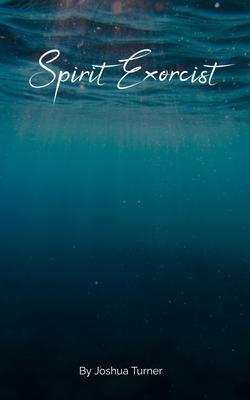 Spirit Exorcist