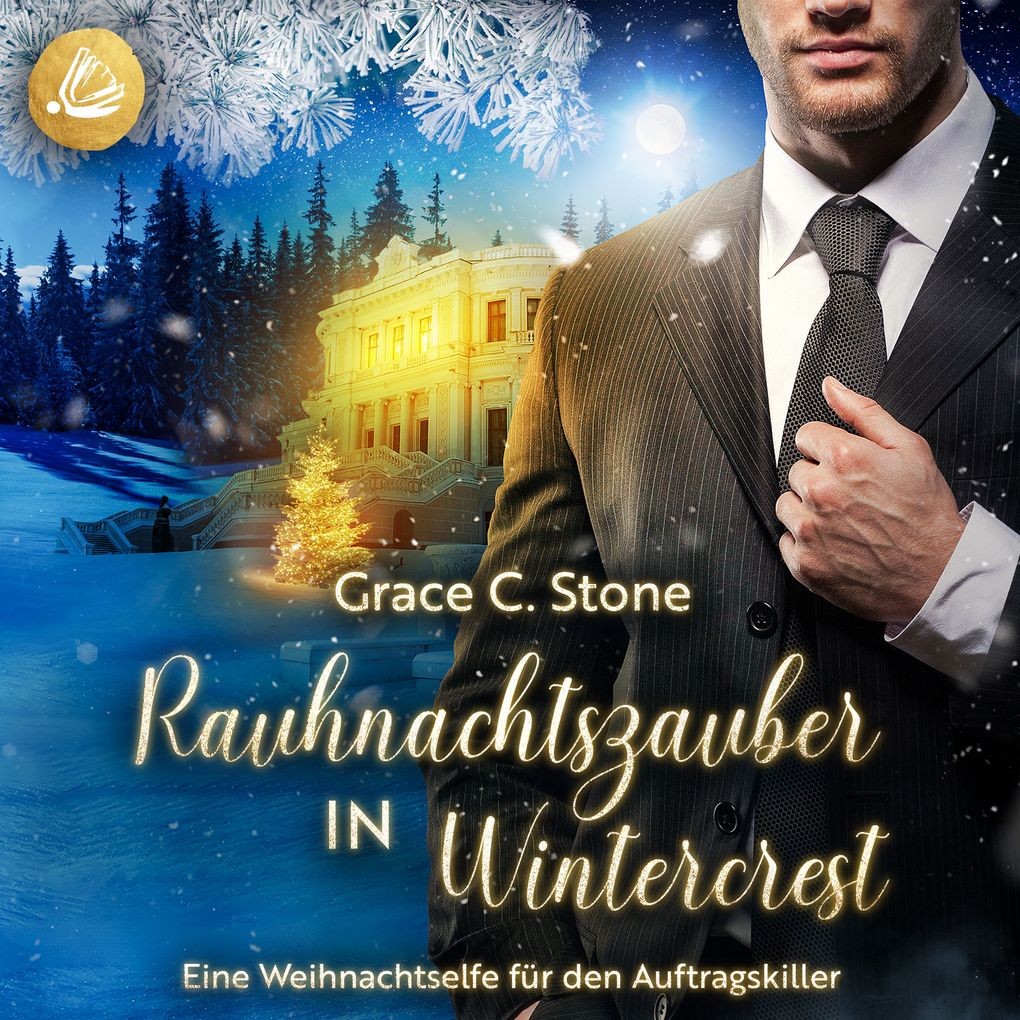 Rauhnachtszauber in Wintercrest: Eine Weihnachtselfe für den Auftragskiller
