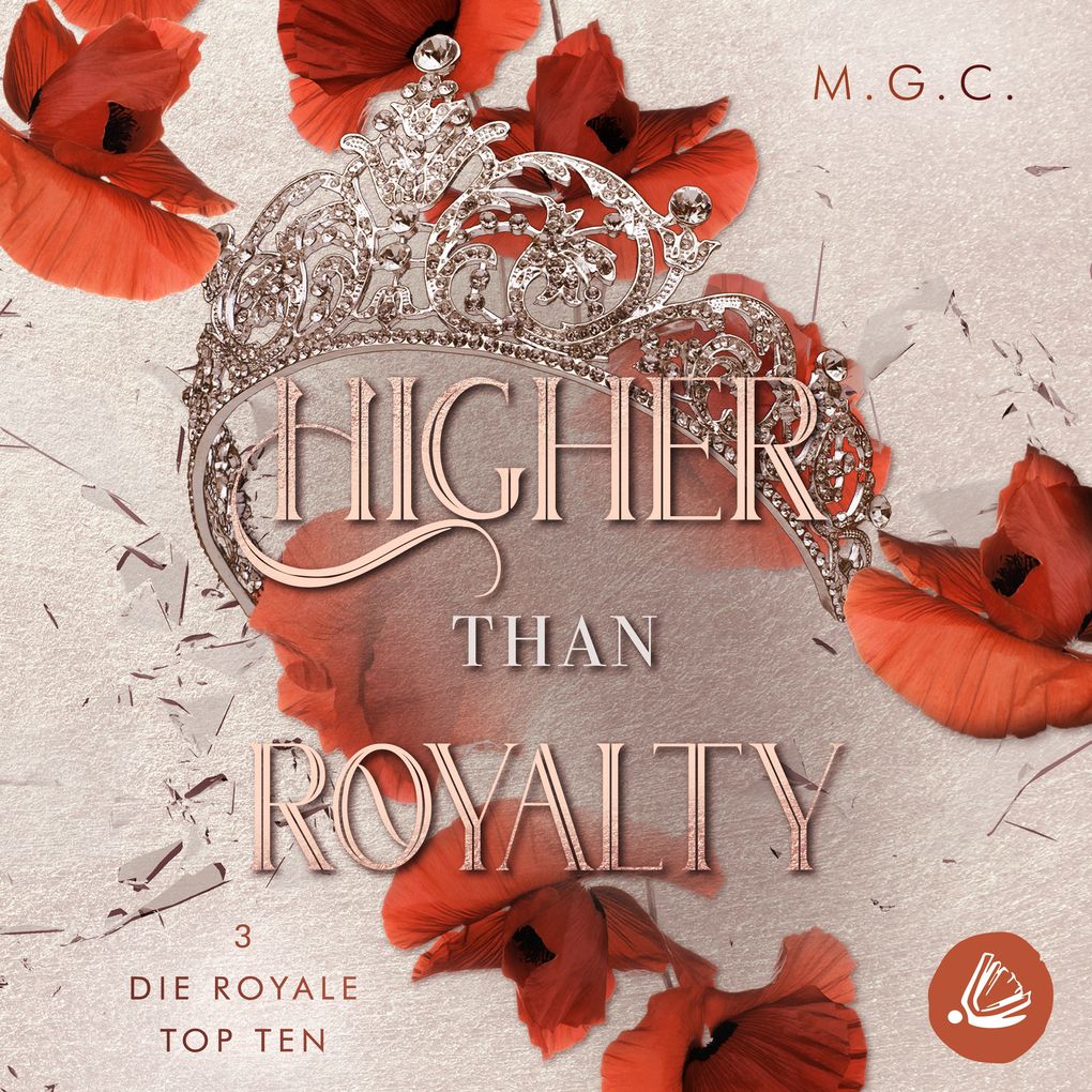 Higher Than Royalty 3: Die royale Top 10