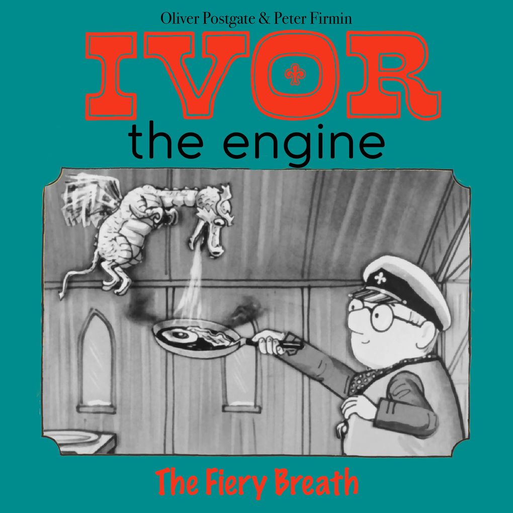 Ivor the Engine - Original Black & White Stories (19591962)