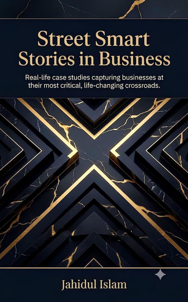Street Smart Stories in Business