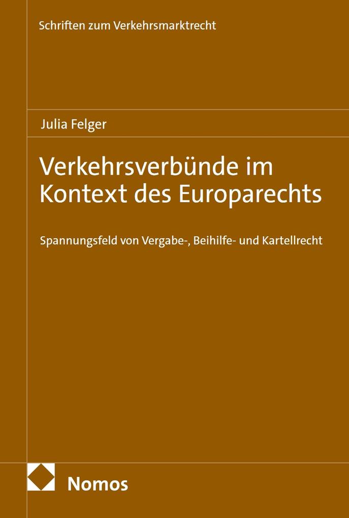 Verkehrsverbünde im Kontext des Europarechts