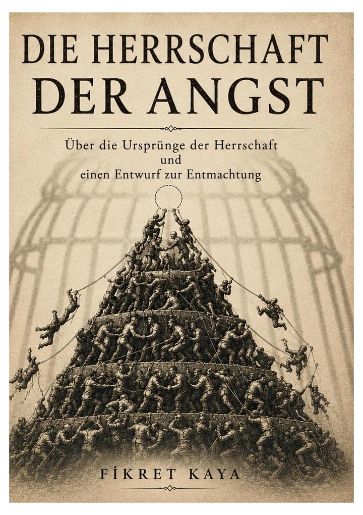 Die Herrschaft der Angst