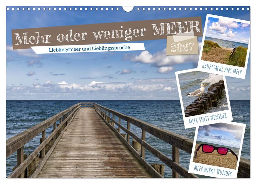 Mehr oder weniger Meer (Wandkalender 2027 DIN A3 quer) CALVENDO Monatskalender