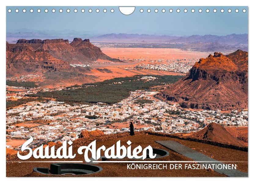 Saudi Arabien - Königreich der Faszinationen (Wandkalender 2027 DIN A4 quer) CALVENDO Monatskalender