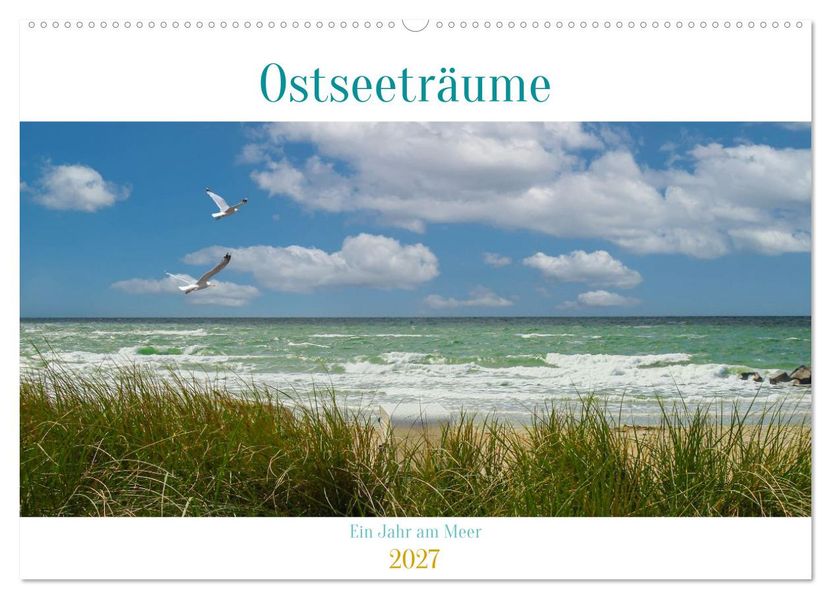Ostseeträume (Wandkalender 2027 DIN A2 quer) CALVENDO Monatskalender