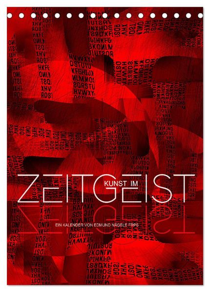 Kunst im Zeitgeist (Tischkalender 2027 DIN A5 hoch) CALVENDO Monatskalender
