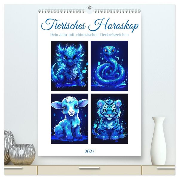 Tierisches Horoskop (hochwertiger Premium Wandkalender 2027 DIN A2 hoch) Kunstdruck in Hochglanz