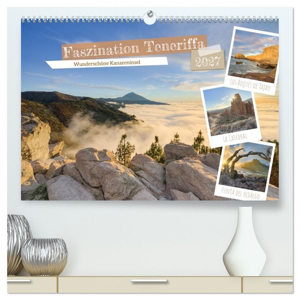 Faszination Teneriffa (hochwertiger Premium Wandkalender 2027 DIN A2 quer) Kunstdruck in Hochglanz