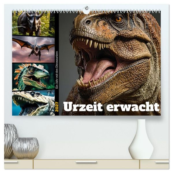 Urzeit erwacht - Ein Jahr mit den Dinosauriern (hochwertiger Premium Wandkalender 2027 DIN A2 quer) Kunstdruck in Hochglanz