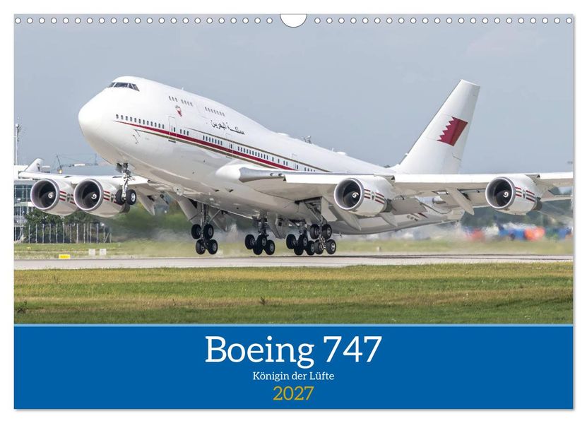 Boeing 747 Kalender (Wandkalender 2027 DIN A3 quer) CALVENDO Monatskalender