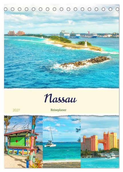 Nassau - Reiseplaner (Tischkalender 2027 DIN A5 hoch) CALVENDO Monatskalender