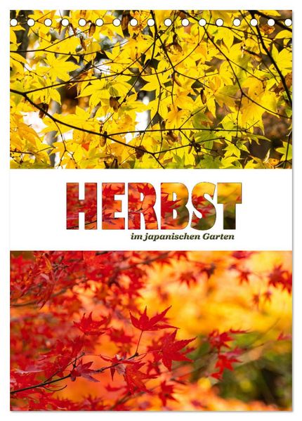 Herbst im japanischen Garten (Tischkalender 2027 DIN A5 hoch) CALVENDO Monatskalender