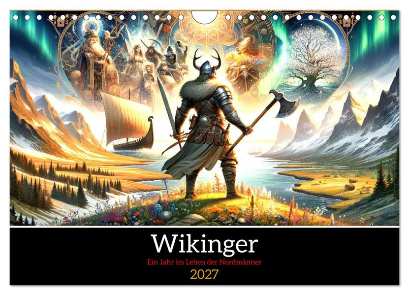 Wikinger - Ein Jahr im Leben der Nordmänner (Wandkalender 2027 DIN A4 quer) CALVENDO Monatskalender