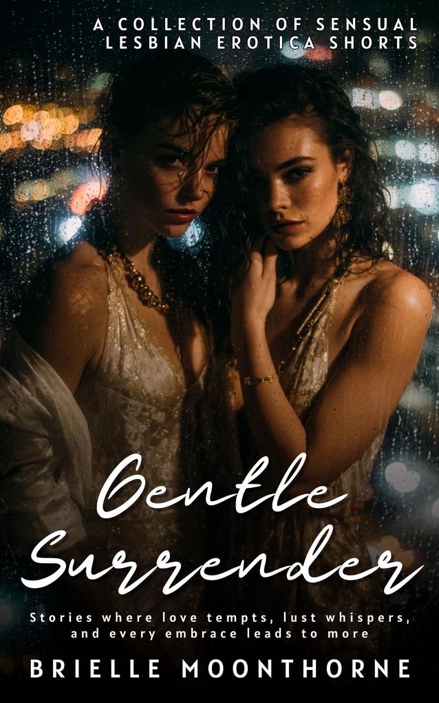 Gentle Surrender