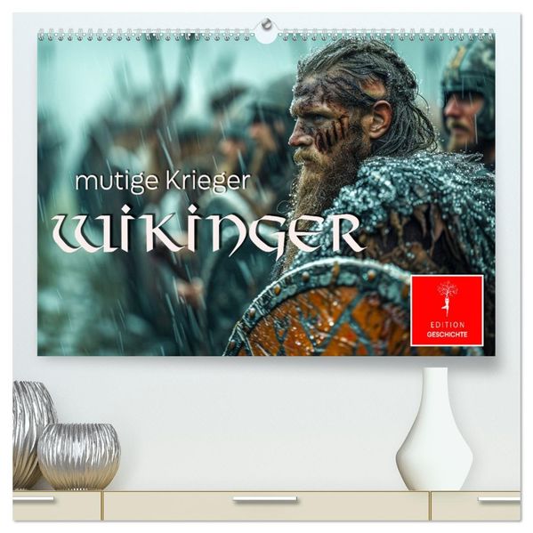 Wikinger - mutige Krieger (hochwertiger Premium Wandkalender 2027 DIN A2 quer) Kunstdruck in Hochglanz