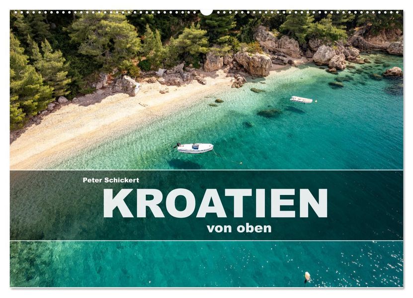 Kroatien von oben (Wandkalender 2027 DIN A2 quer) CALVENDO Monatskalender