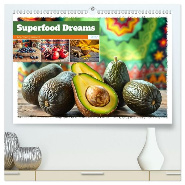 Superfood Dreams - AI art for gourmets (High Quality Premium Wall Calendar 2027 DIN A2 landscape)CALVENDO 12 Month Wall Calendar