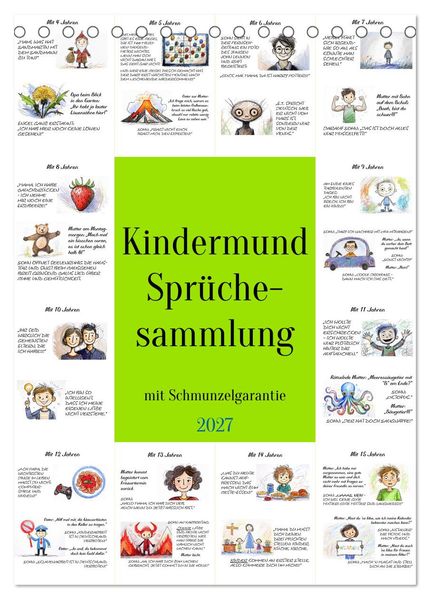 Kindermund - Sprüchesammlung mit Schmunzelgarantie (Tischkalender 2027 DIN A5 hoch) CALVENDO Monatskalender