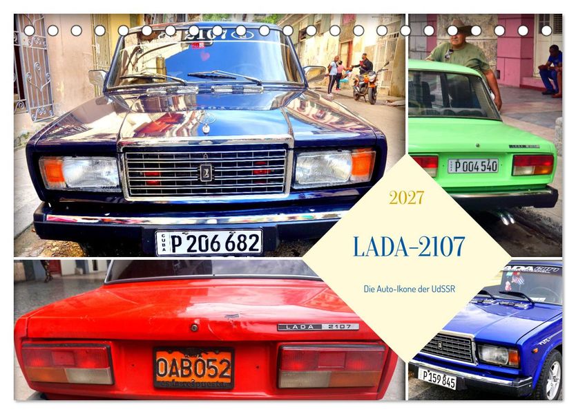 LADA-2107 - Die Auto-Ikone der UdSSR (Tischkalender 2027 DIN A5 quer) CALVENDO Monatskalender