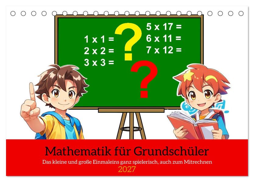 Mathematik für Grundschüler (Tischkalender 2027 DIN A5 quer) CALVENDO Monatskalender