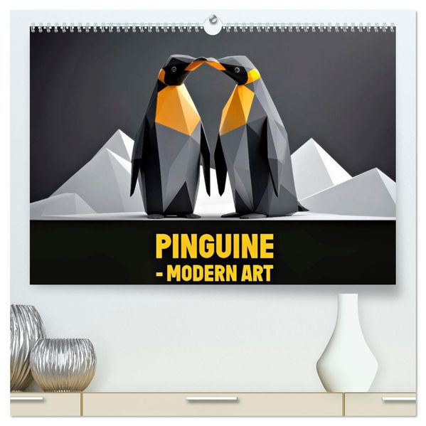 PINGUINE - modern Art (hochwertiger Premium Wandkalender 2027 DIN A2 quer) Kunstdruck in Hochglanz