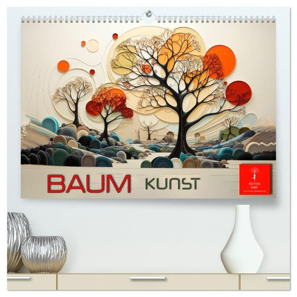 Baum Kunst (hochwertiger Premium Wandkalender 2027 DIN A2 quer) Kunstdruck in Hochglanz