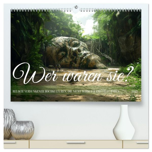 Wer waren sie? (hochwertiger Premium Wandkalender 2027 DIN A2 quer) Kunstdruck in Hochglanz