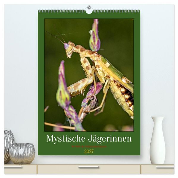 Mystische Jägerinnen (hochwertiger Premium Wandkalender 2027 DIN A2 hoch) Kunstdruck in Hochglanz