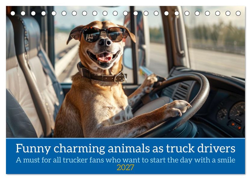 Funny charming animals as truck drivers (Desk Calendar 2027 DIN A5 landscape) CALVENDO 12 Month DeskCalendar