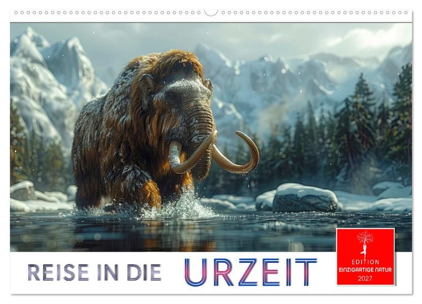 Reise in die Urzeit (Wandkalender 2027 DIN A2 quer) CALVENDO Monatskalender
