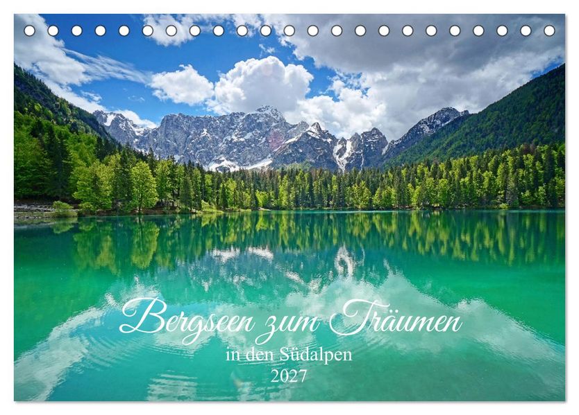 Bergseen zum Träumen (Tischkalender 2027 DIN A5 quer) CALVENDO Monatskalender
