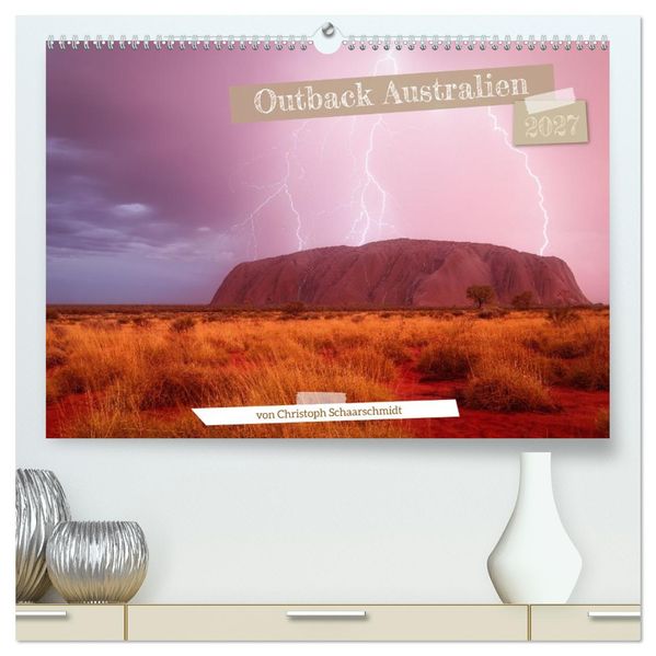 Outback Australien (hochwertiger Premium Wandkalender 2027 DIN A2 quer) Kunstdruck in Hochglanz