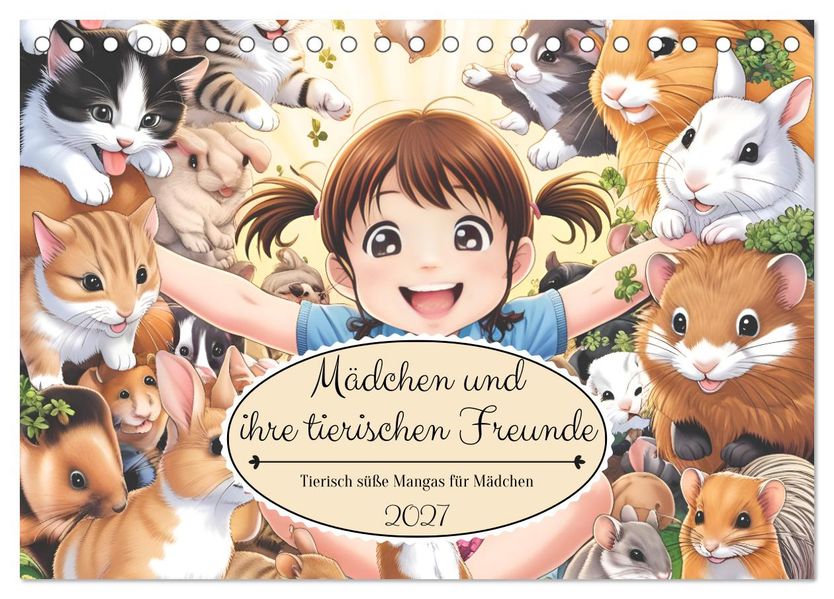 Mädchen und ihre tierischen Freunde - Tierisch süße Mangas für Mädchen (Tischkalender 2027 DIN A5 quer) CALVENDO Monatskalender