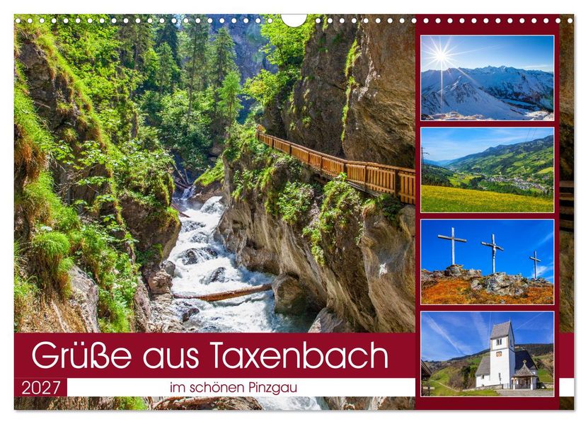 Schöne Grüße aus Taxenbach (Wandkalender 2027 DIN A3 quer) CALVENDO Monatskalender