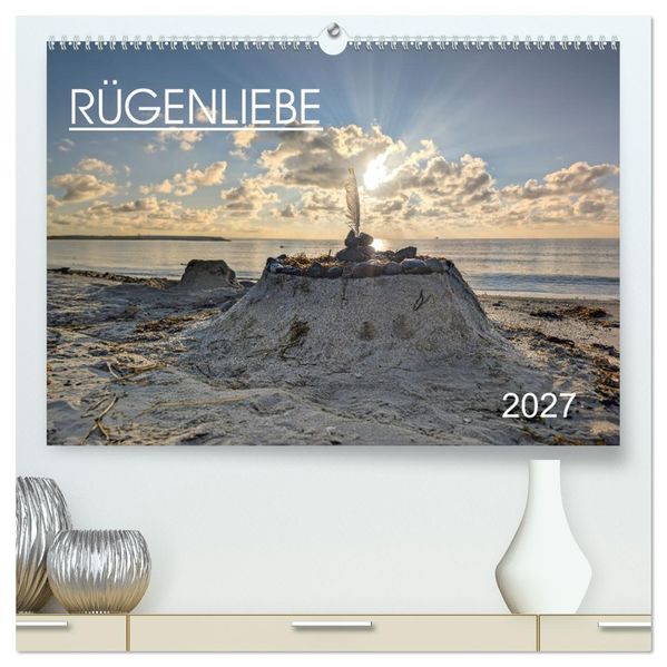Rügenliebe 2027 (hochwertiger Premium Wandkalender 2027 DIN A2 quer) Kunstdruck in Hochglanz