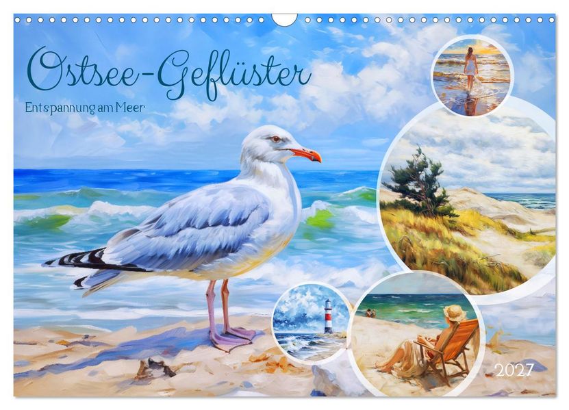 Ostsee-Geflüster - Entspannung am Meer (Wandkalender 2027 DIN A3 quer) CALVENDO Monatskalender