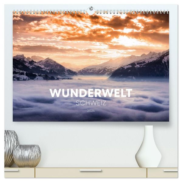 Wunderwelt Schweiz (hochwertiger Premium Wandkalender 2027 DIN A2 quer) Kunstdruck in Hochglanz