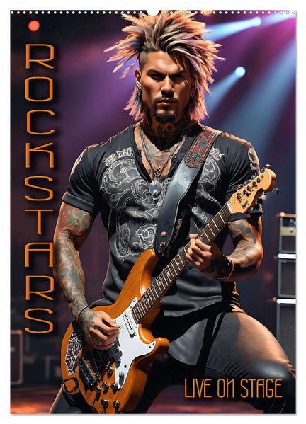 Rockstars - Live on Stage (Wandkalender 2027 DIN A2 hoch) CALVENDO Monatskalender