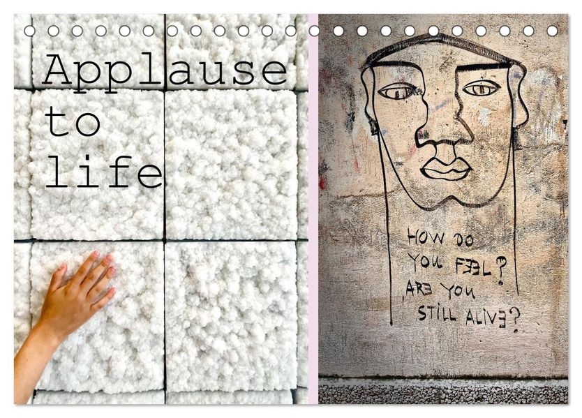 Applause To Life (Tischkalender 2027 DIN A5 quer) CALVENDO Monatskalender