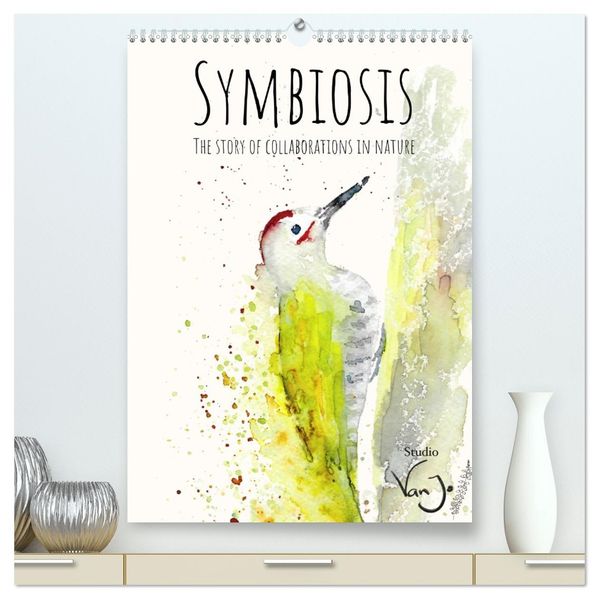 Symbiosis the story of collaborations in nature (High Quality Premium Wall Calendar 2027 DIN A2 portrait)CALVENDO 12 Month Wall Calendar