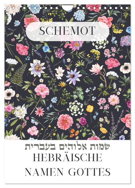 Hebräische Namen Gottes aus der Torah (Wandkalender 2027 DIN A4 hoch) CALVENDO Monatskalender