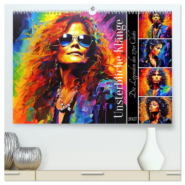 Unsterbliche Klänge (hochwertiger Premium Wandkalender 2027 DIN A2 quer) Kunstdruck in Hochglanz