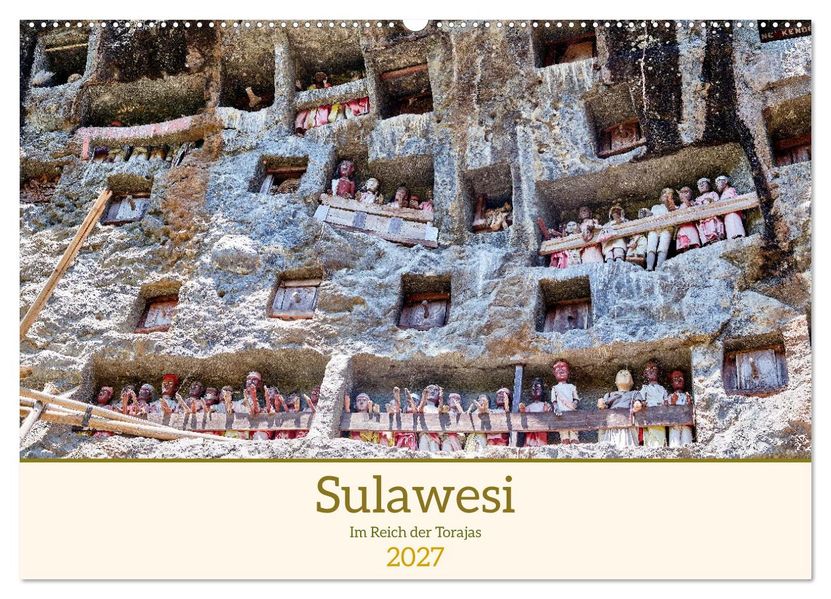 Sulawesi Im Reich der Torajas (Wandkalender 2027 DIN A2 quer) CALVENDO Monatskalender